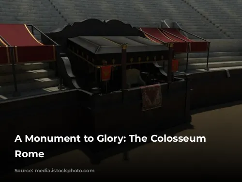 A Monument to Glory: The Colosseum of Rome