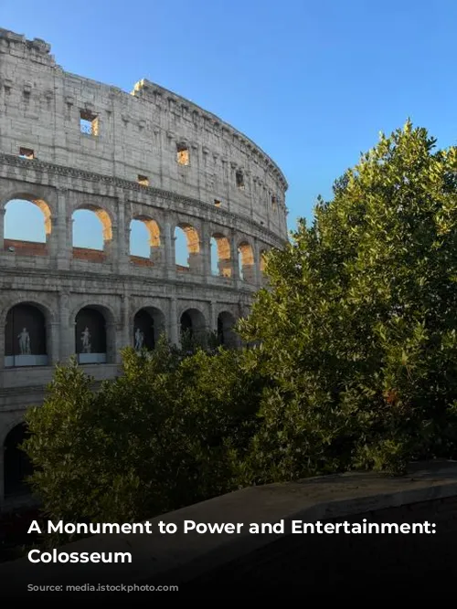 A Monument to Power and Entertainment: The Colosseum