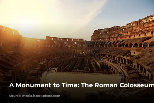 A Monument to Time: The Roman Colosseum's Journey