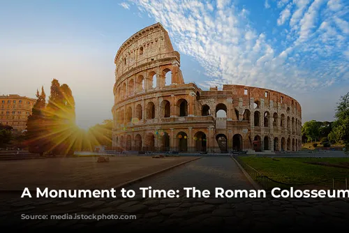 A Monument to Time: The Roman Colosseum's Journey