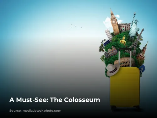 A Must-See: The Colosseum