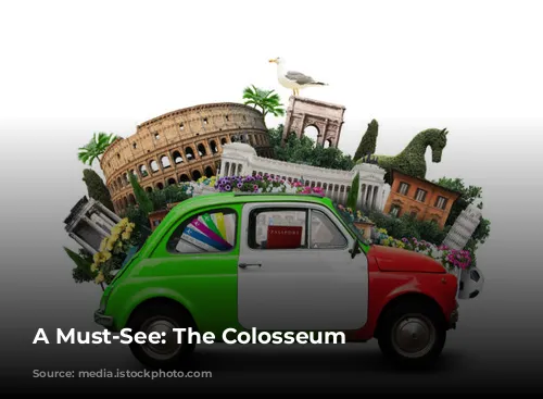 A Must-See: The Colosseum