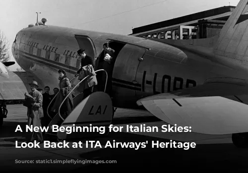 A New Beginning for Italian Skies: A Look Back at ITA Airways' Heritage