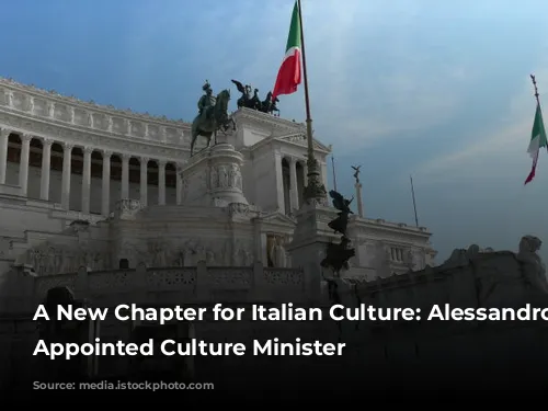 A New Chapter for Italian Culture: Alessandro Giuli Appointed Culture Minister