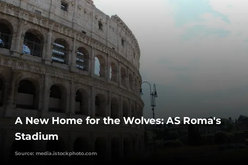 A New Home for the Wolves: AS Roma's Colosseum-Inspired Stadium