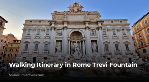 Walking Itinerary in Rome Trevi Fountain