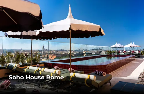 Soho House Rome