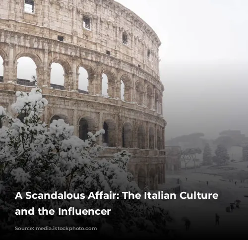 A Scandalous Affair: The Italian Culture Minister and the Influencer