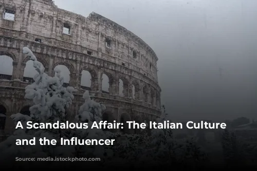 A Scandalous Affair: The Italian Culture Minister and the Influencer