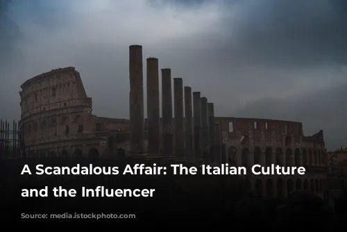 A Scandalous Affair: The Italian Culture Minister and the Influencer