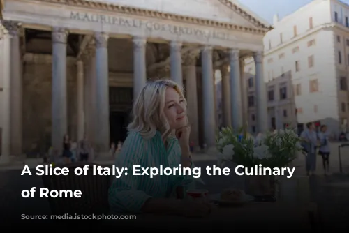 A Slice of Italy: Exploring the Culinary Gems of Rome