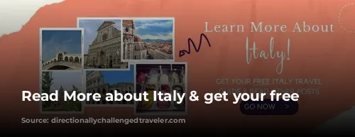 Read More about Italy & get your free guide!