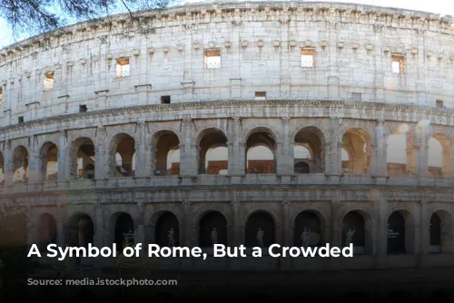 A Symbol of Rome, But a Crowded One