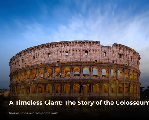 A Timeless Giant: The Story of the Colosseum