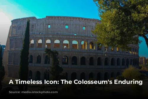 A Timeless Icon: The Colosseum's Enduring Legacy