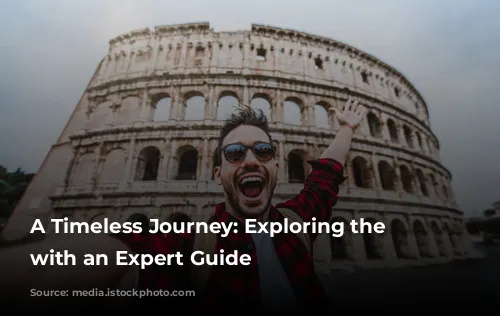 A Timeless Journey: Exploring the Colosseum with an Expert Guide