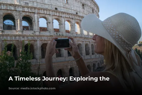 A Timeless Journey: Exploring the Colosseum