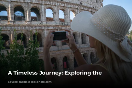 A Timeless Journey: Exploring the Colosseum