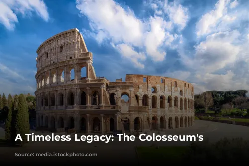 A Timeless Legacy: The Colosseum's Story