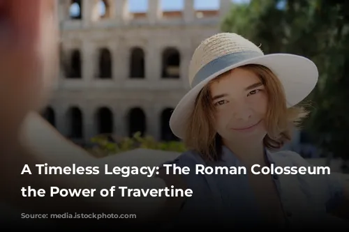 A Timeless Legacy: The Roman Colosseum and the Power of Travertine