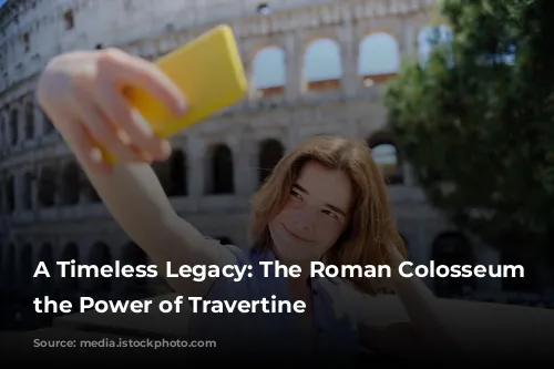 A Timeless Legacy: The Roman Colosseum and the Power of Travertine