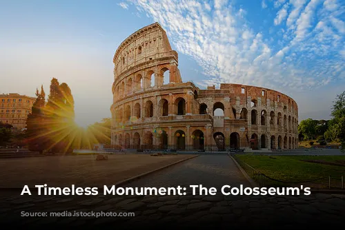 A Timeless Monument: The Colosseum's Story