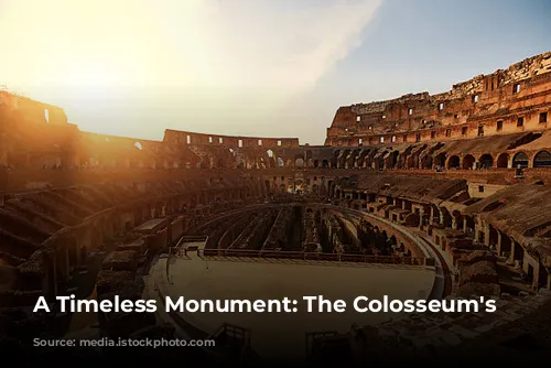 A Timeless Monument: The Colosseum's Story