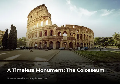 A Timeless Monument: The Colosseum