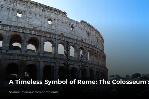 A Timeless Symbol of Rome: The Colosseum's Legacy