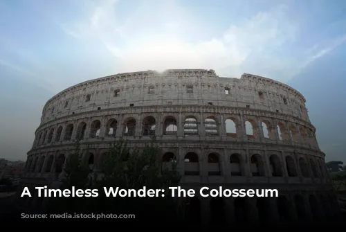 A Timeless Wonder: The Colosseum