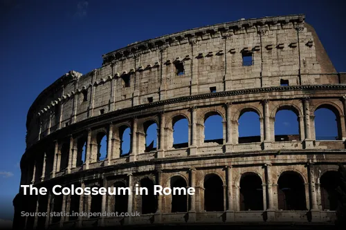 The Colosseum in Rome