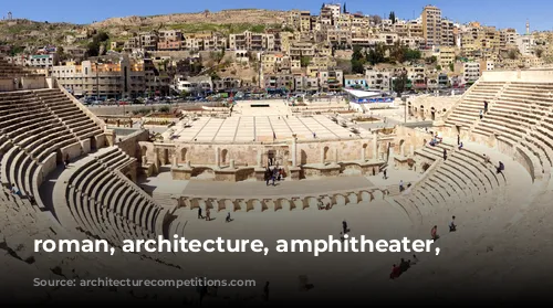 roman, architecture, amphitheater, amman