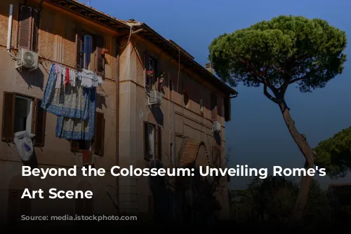 Beyond the Colosseum: Unveiling Rome's Contemporary Art Scene