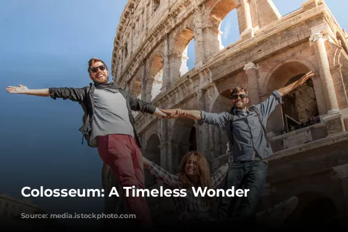 Colosseum: A Timeless Wonder