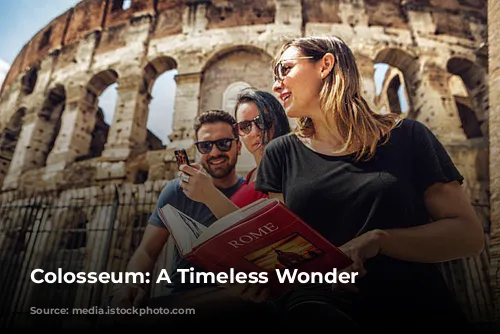 Colosseum: A Timeless Wonder