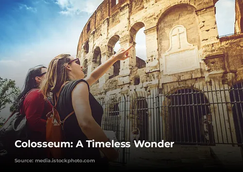 Colosseum: A Timeless Wonder