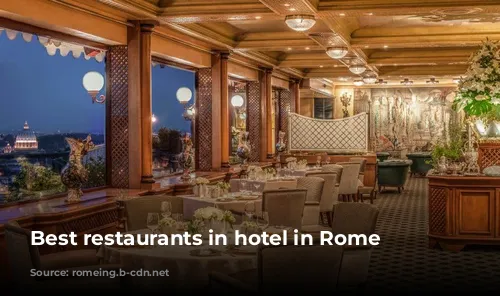 Best restaurants in hotel in Rome