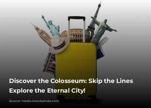 Discover the Colosseum: Skip the Lines and Explore the Eternal City!