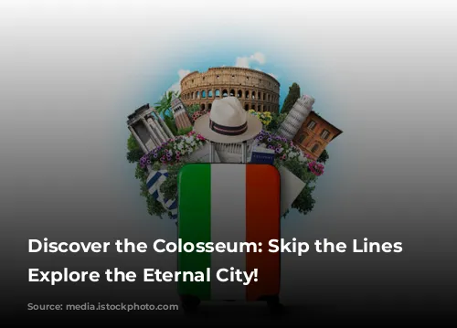 Discover the Colosseum: Skip the Lines and Explore the Eternal City!