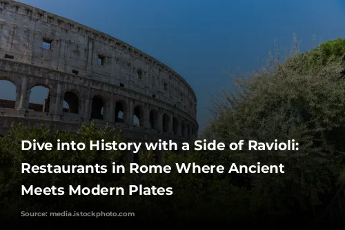 Dive into History with a Side of Ravioli: 7 Restaurants in Rome Where Ancient Past Meets Modern Plates