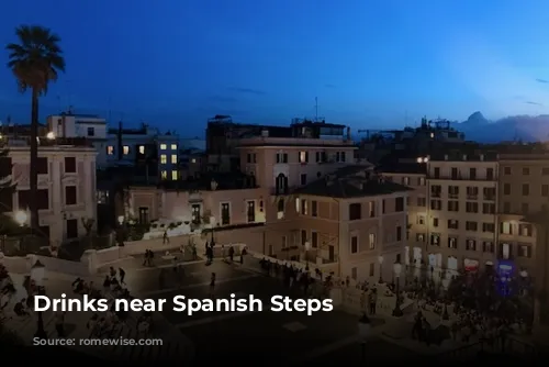 Drinks near Spanish Steps