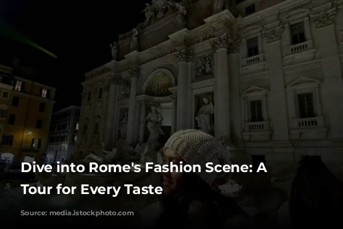 Dive into Rome's Fashion Scene: A Shopping Tour for Every Taste