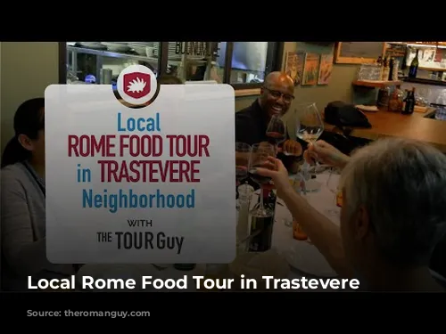 Local Rome Food Tour in Trastevere Neighborhood