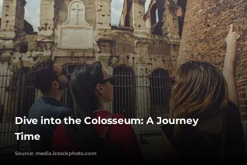 Dive into the Colosseum: A Journey Through Time