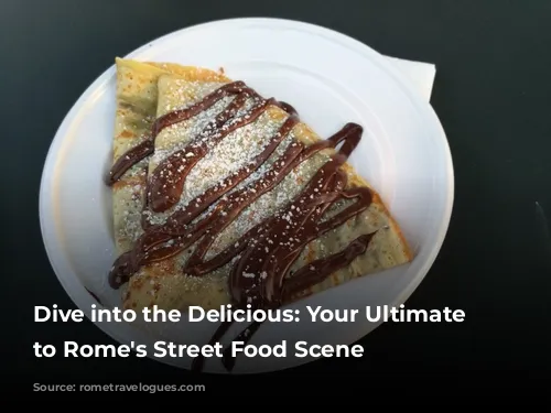 Dive into the Delicious: Your Ultimate Guide to Rome's Street Food Scene