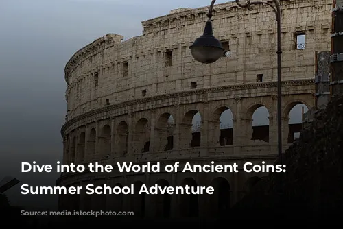  Dive into the World of Ancient Coins: A Summer School Adventure 