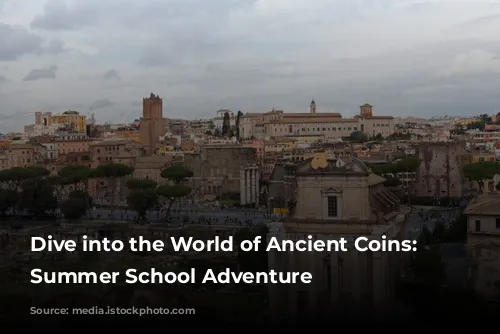  Dive into the World of Ancient Coins: A Summer School Adventure 