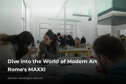 Dive into the World of Modern Art at Rome's MAXXI