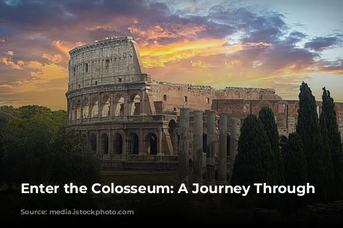 Enter the Colosseum: A Journey Through Time