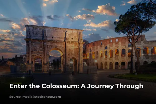 Enter the Colosseum: A Journey Through Time